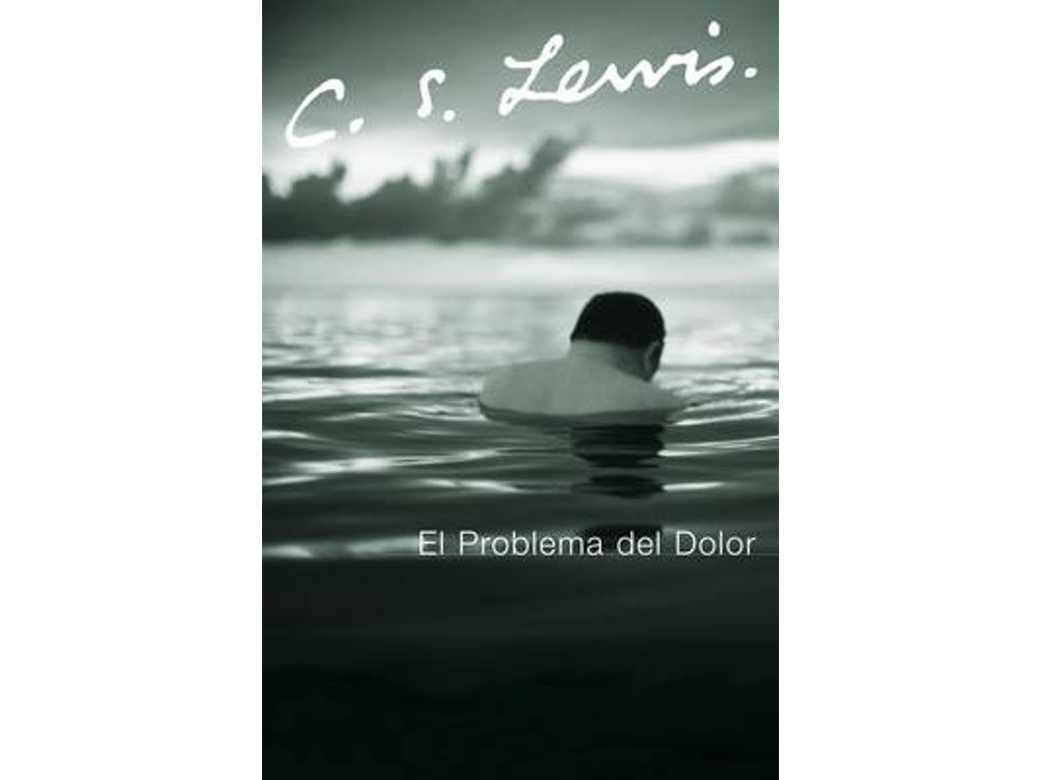Livro El Problema del Dolor de C S Lewis (Espanhol)