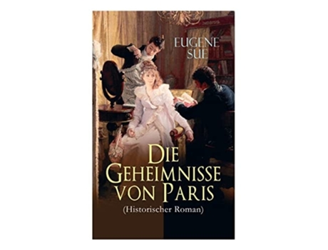 Livro Die Geheimnisse Von Paris De Eugene Sue E Philipp Wanderer (alemão)