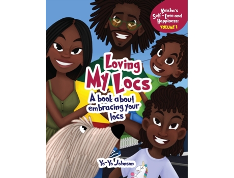 Livro Loving My Locs: A book about embracing your Locs (Keisha's Self-Love and Happiness) Yo-Yo Johnson (Inglês)
