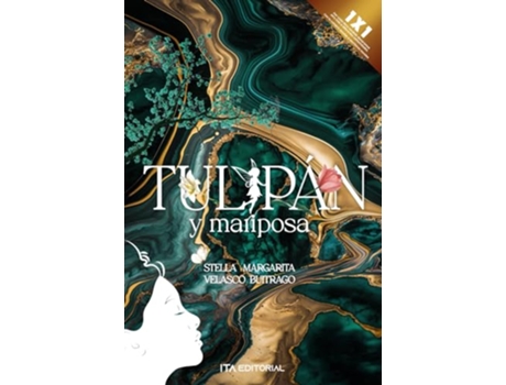 Livro Tulipán Y Mariposa de Stella Margarita Velasco Buitr (Português)