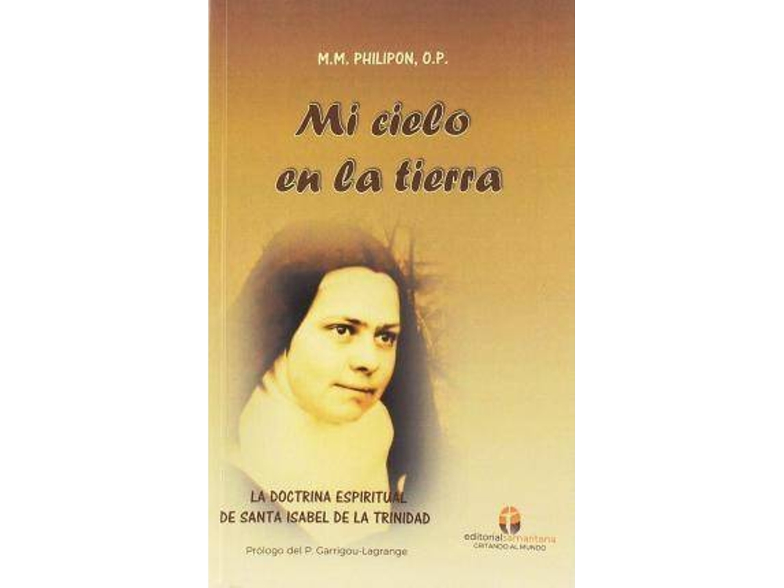Livro Mi Cielo En La Tierra de Op Mm Philipon (Espanhol)