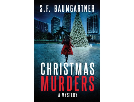Livro Christmas Murders A Mystery de SF Baumgartner (Inglês)