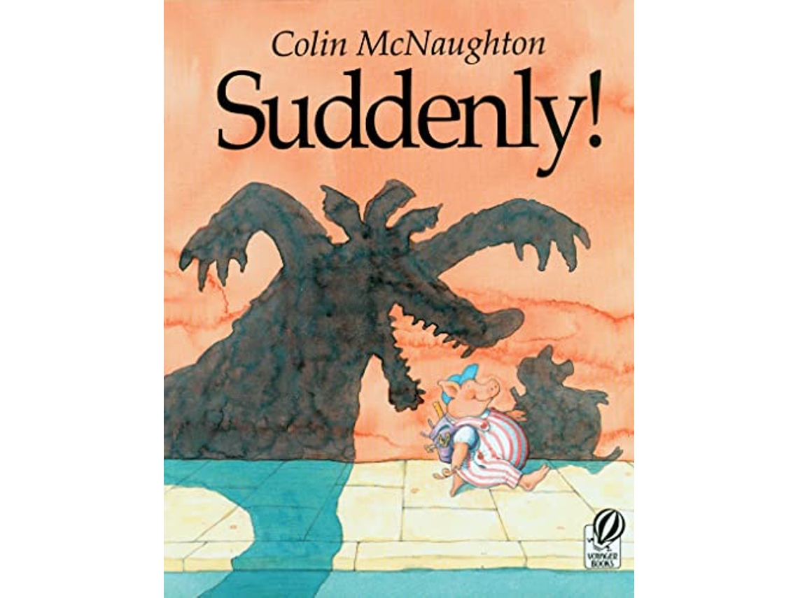 Livro Suddenly de Colin Mcnaughton (Inglês)