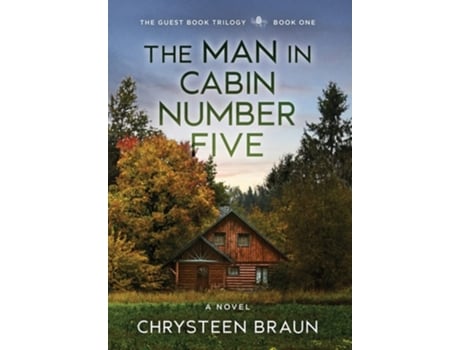 Livro The Man In Cabin Number Five Book One De Chrysteen Braun (inglês - Capa Dura)