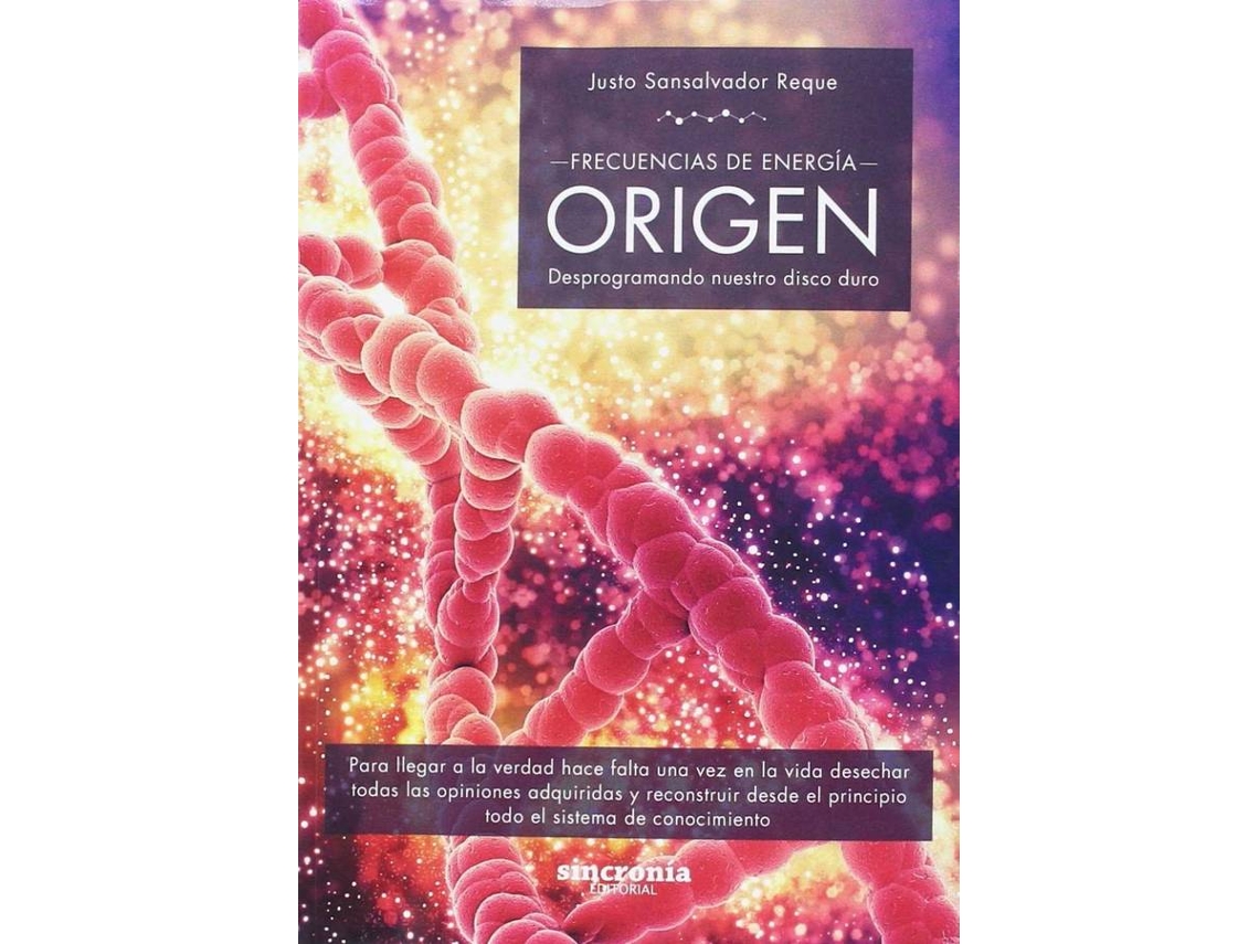 Livro Origen -Frecuencias De Energía- de Justo Sansalvador Reque (Espanhol)