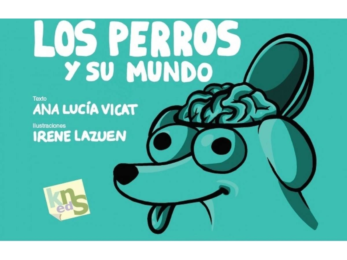 Livro Los Perros Y Su Mundo de Ana Lucía Vicat (Espanhol)