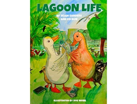 Livro Lagoon Life de Selga Sanders KB Buie (Inglês)