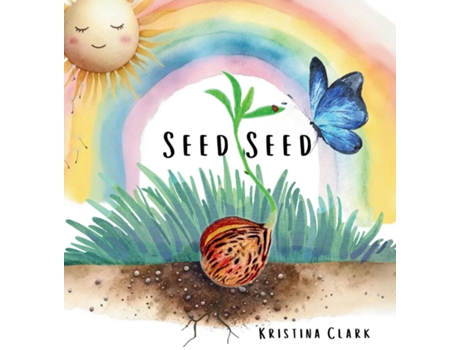 Livro Seed Seed de Kristina K Clark (Inglês)