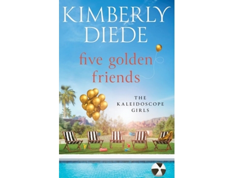 Livro Five Golden Friends de Kimberly Diede (Inglês)