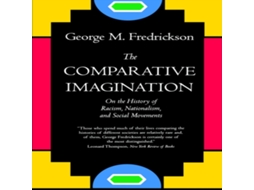 Livro Comparative Imagination de George M Fredrickson (Inglês)