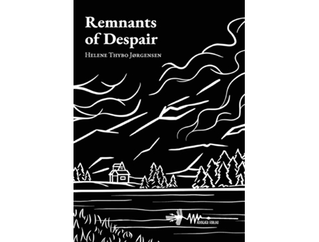 Livro Remnants of Despair A poetry collection about a young womans experience with queer love and grief de Helene Thybo Jørgensen (Inglês)