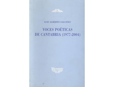 Livro Voces Poeticas De Cantabria 1977-2004 de Luis Alberto Salcines Perez (Espanhol)