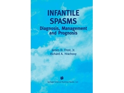 Livro Infantile Spasms de James D Frost Jr e Richard A Hrachovy (Inglês)