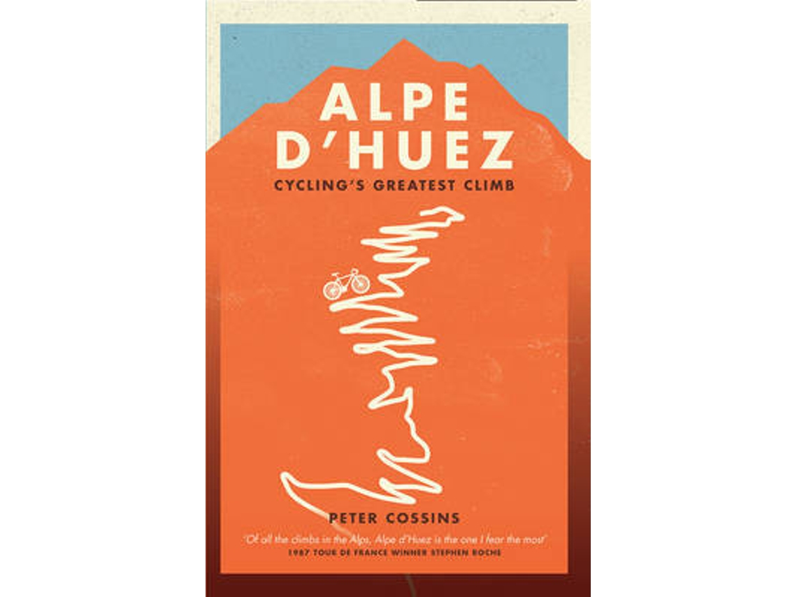 Livro Alpe dHuez de Peter Cossins (Inglês)