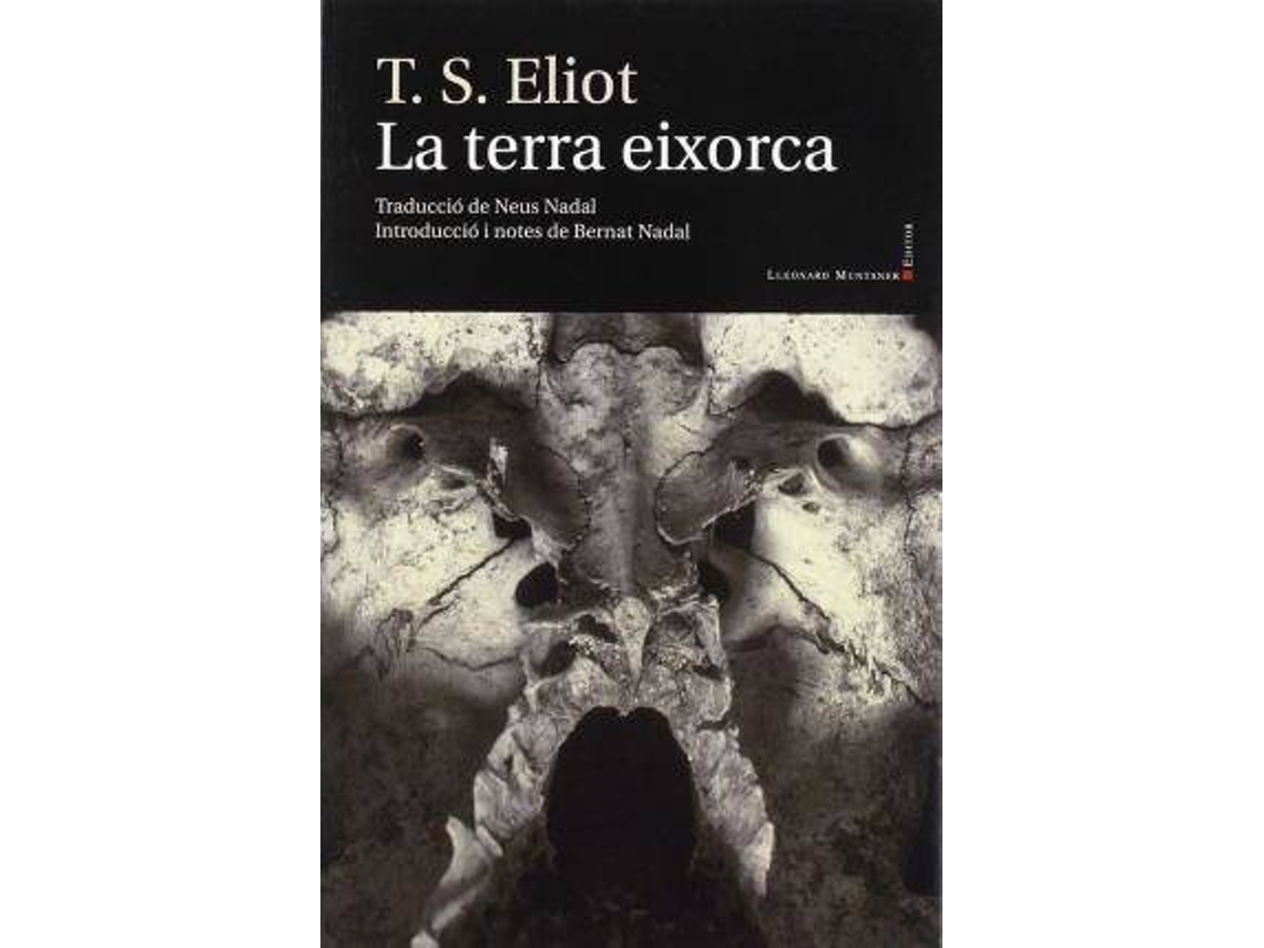 Livro La terra eixorca de T S Eliot