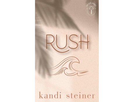 Livro Rush Special Edition de Kandi Steiner (Inglês)