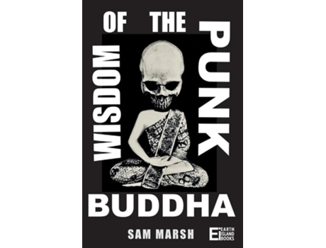 Livro Wisdom of the Punk Buddha de Sam Marsh (Inglês)