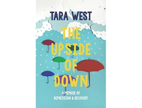 Livro The Upside of Down de Tara West (Inglês)