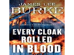 Livro Every Cloak Rolled in Blood de James Lee Burke (Inglês)