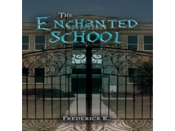 Livro Enchanted School de Frederick K (Inglês)
