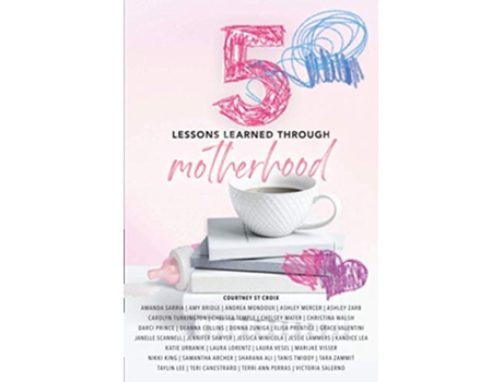 Livro 5 Lessons Learned Through Motherhood de Courtney St Croix (Inglês)