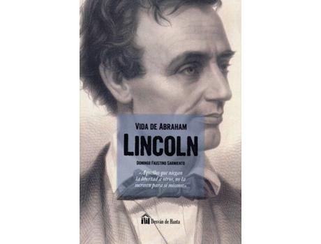 Livro La Vida De Abraham Lincoln de Faustino Sarmiento (Espanhol)