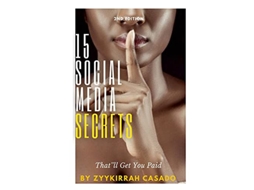 Livro 15 Social Media Secrets Thatll Get You Paid de Zyykirrah Casado (Inglês)