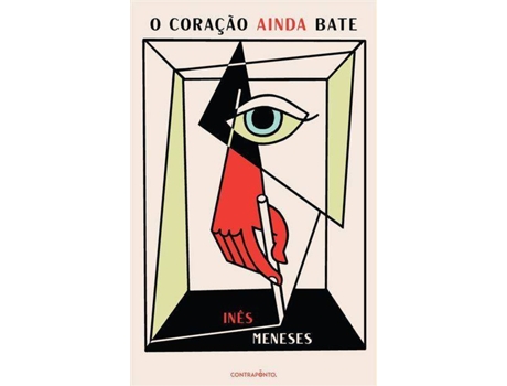 Livro O Coração Ainda Bate de Inês Meneses (Português)
