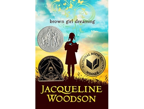 Livro Brown Girl Dreaming de Jacqueline Woodson (Inglês - Capa Dura)