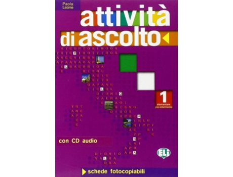 Livro Attivita Di Ascolto 1 - Libro Con Cd Audio de Paola Leone (Italiano)