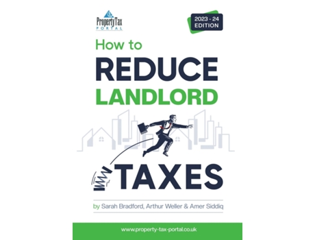 Livro How to Reduce Landlord Taxes 2023-24 de Arthur Weller (Inglês)