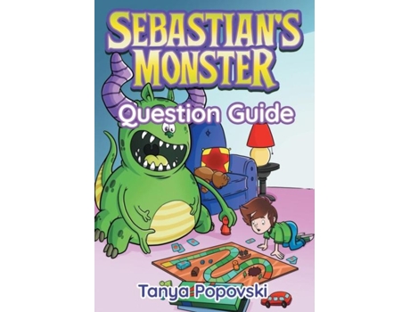 Livro Sebastians Monster - Question Guide De Tanya Popovski (inglês)