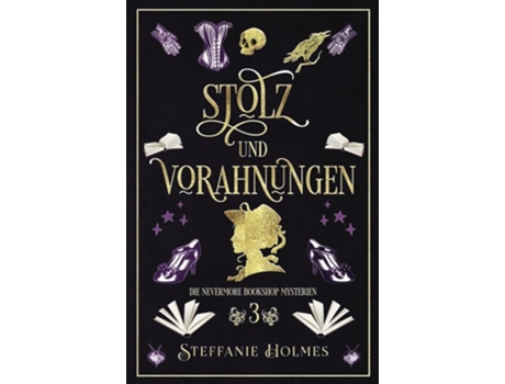 Livro Stolz und Vorahnungen German Edition de Steffanie Holmes (Inglês)