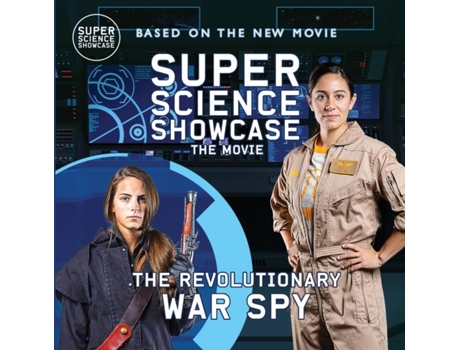 Livro The Revolutionary War Spy Super Science Showcase The Movie de Holbrook Patton (Inglês)