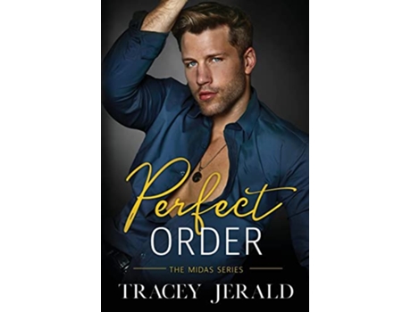 Livro Perfect Order A Billionaire Stealth Romance de Tracey Jerald (Inglês)