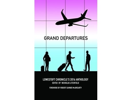 Livro Grand Departures De Litchfield E Nicholas (inglês)