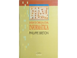 Livro História Da Informática. De Philippe Breton (português)