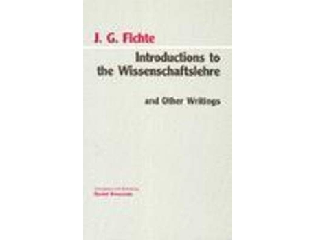 Livro introductions to the wissenschaftslehre and other writings (1797-1800) de johann gottlieb fichte (inglês)