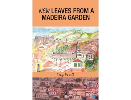 Livro New Leaves from a Madeira Garden de Tony Powell (Inglês)