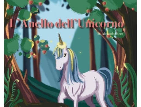 Livro Lanello Dellunicorno De Alexander Kern (inglês)