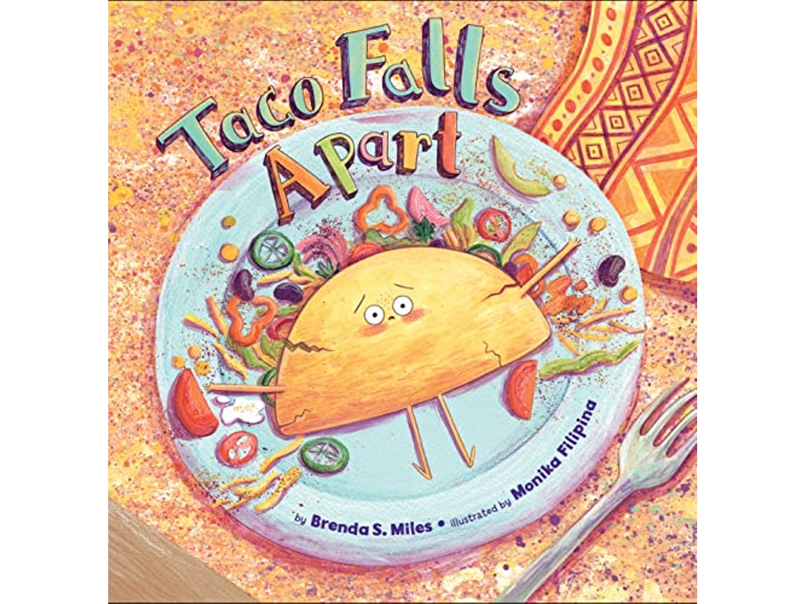 Livro Taco Falls Apart de Brenda S Miles Phd (Inglês - Capa Dura)
