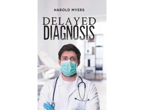 Livro Delayed Diagnosis de Harold Myers (Inglês)