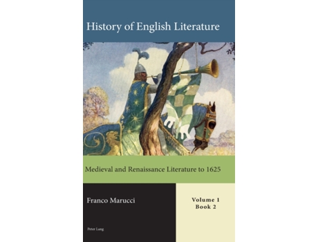 Livro History of English Literature, Volume 1 - eBook Medieval and Renaissance Literature to 1625 de Franco Marucci (Inglês - Capa Dura)