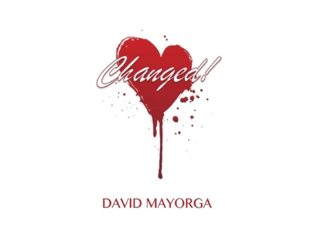 Livro Changed! De David Mayorga (inglês)