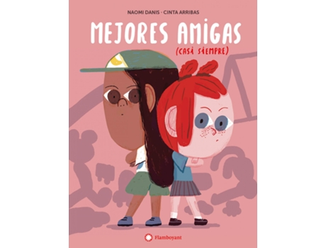 Livro Mejores Amigas (Casi Siempre) de Naomi Danis (Espanhol)