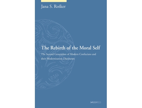 Livro Rebirth of the Moral Self de Jana S Rošker (Inglês - Capa Dura)