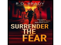 Livro Surrender the Fear de RD Brady (Inglês)