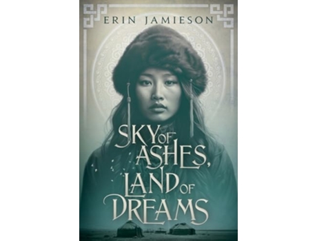 Livro Sky of Ashes, Land of Dreams de Erin Jamieson (Inglês)