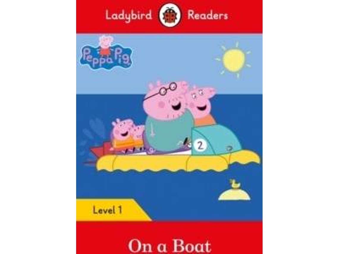 Livro Peppa Pig On a Boat Ladybird Readers Level 1 de Team Ladybird Readers (Inglês)