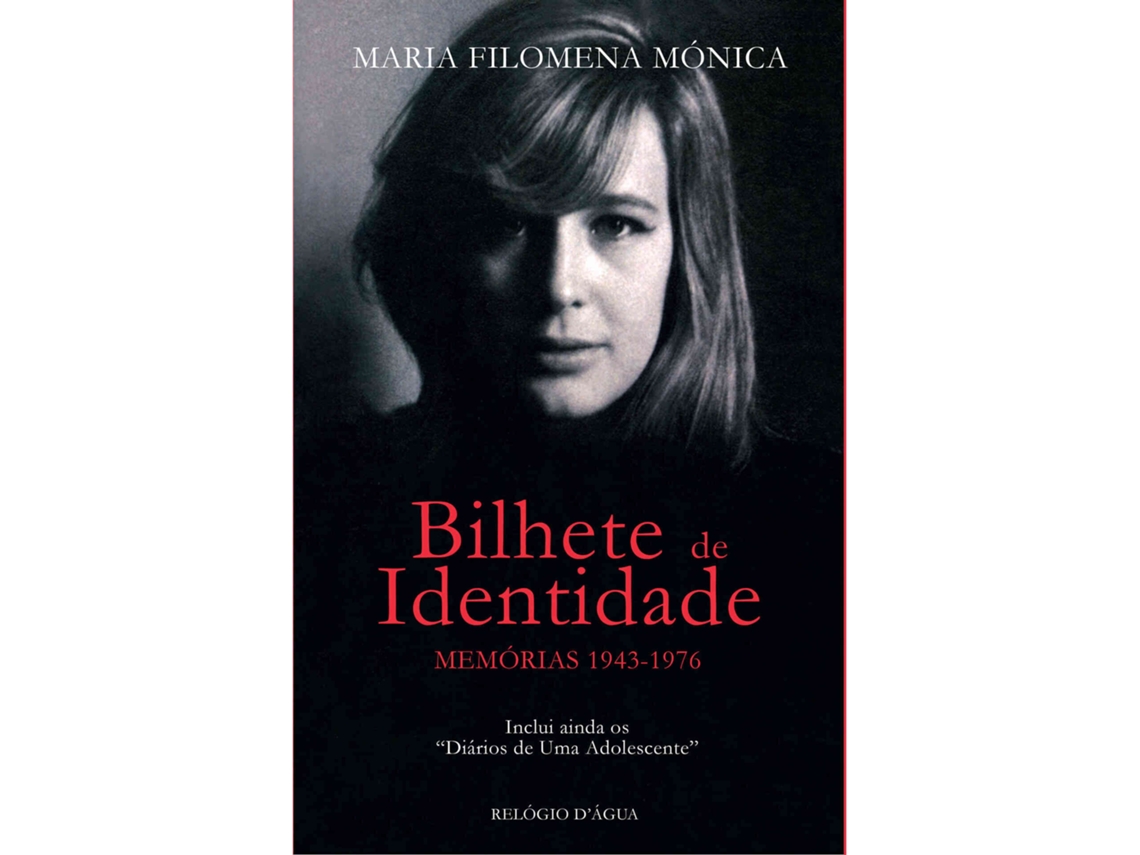 Livro Bilhete de Identidade de Maria Filomena Mónica (Português do Brasil)